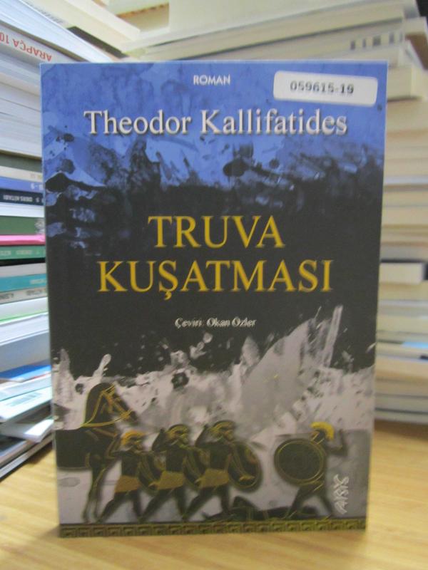 Truva Kuşatması - Theodor Kallifatides