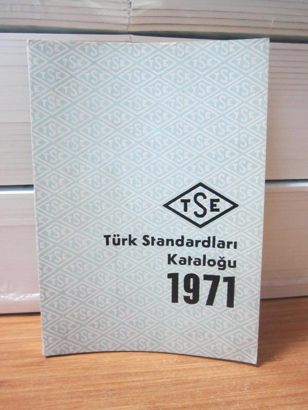 TSE Türk Standardları Kataloğu 1971