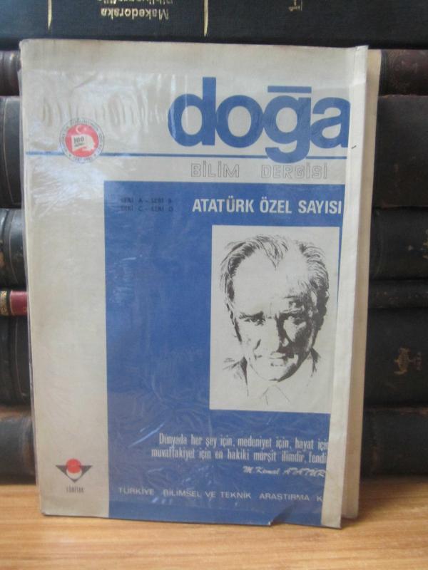TÜBİTAK - Doğa Bilim Dergisi - Atatürk Özel Sayısı - Cilt 5, 1981