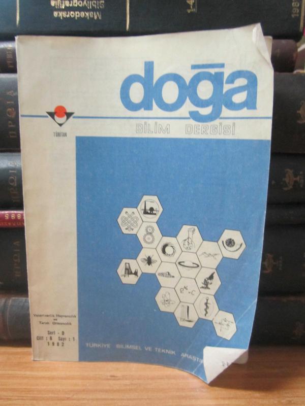 TÜBİTAK - Doğa Bilim Dergisi - Veterinerlik Hayvancılık ve Tarım Ormancılık - Seri D - Cilt 6 Sayı 1 - 1982