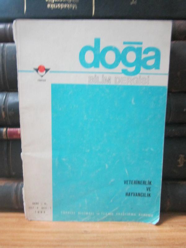 TÜBİTAK - Doğa Bilim Dergisi - Veterinerlik ve Hayvancılık - Seri D1 - Cilt 8 Sayı 1 - 1984