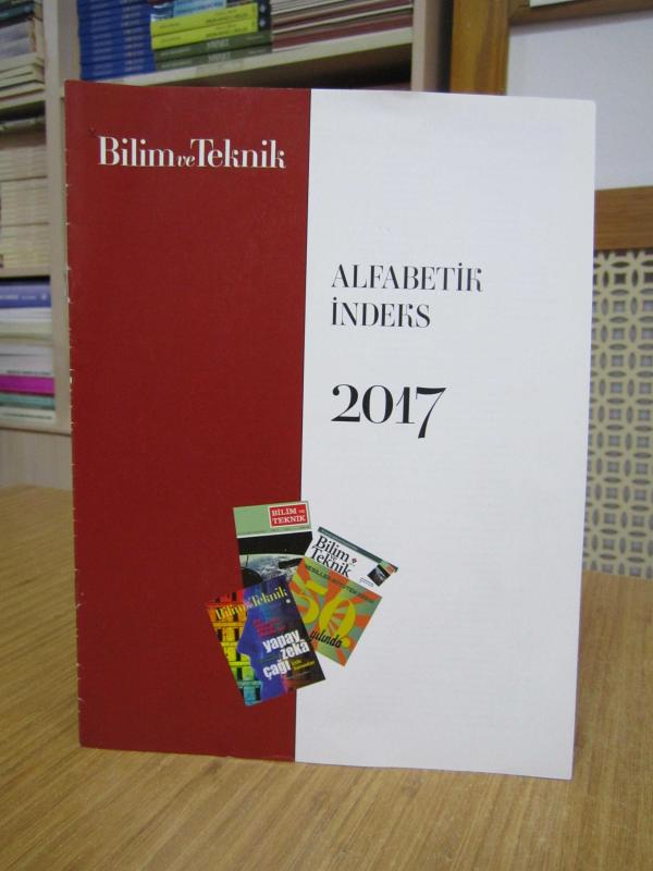 TÜBİTAK Bilim ve Teknik Alfabetik İndeks 2017