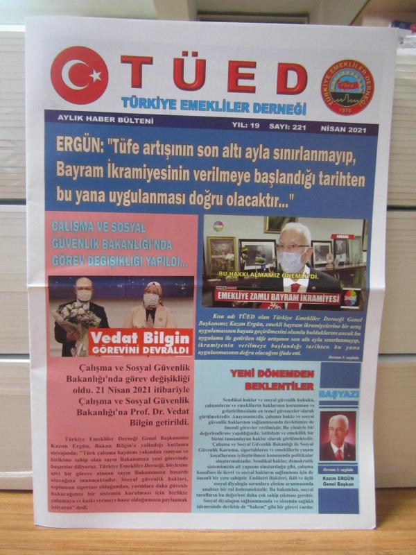 TÜED Türkiye Emekliler Derneği Aylık Haber Bülteni - Sayı 221 - Nisan 2021