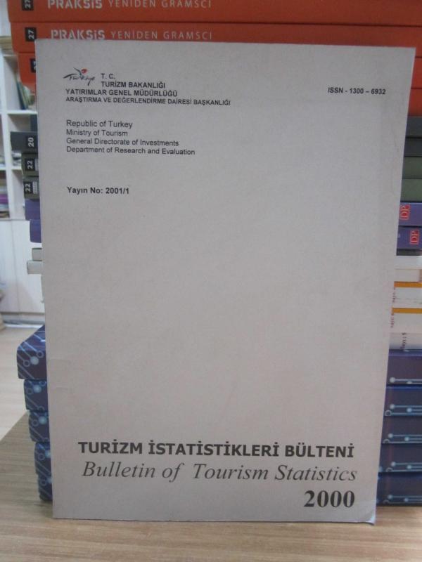 Turizm İstatistikleri Bülteni - Bulletin of Tourism Statistics 2000 - Yayın No 2001 - 1