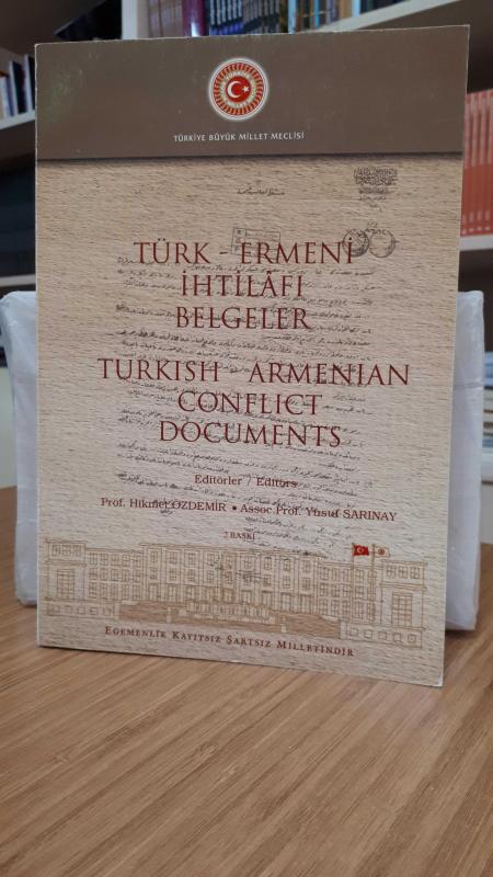 Türk - Ermeni İhtilafı Belgeler / Turkish - Armenian Conflict Documents