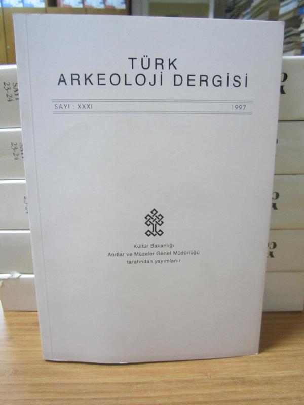 Türk Arkeoloji Dergisi - Sayı XXXI