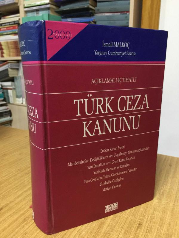 TÜRK CEZA KANUNU Açıklamalı İçtihatlı TURHAN KİTABEVİ [2000 - Ciltli]