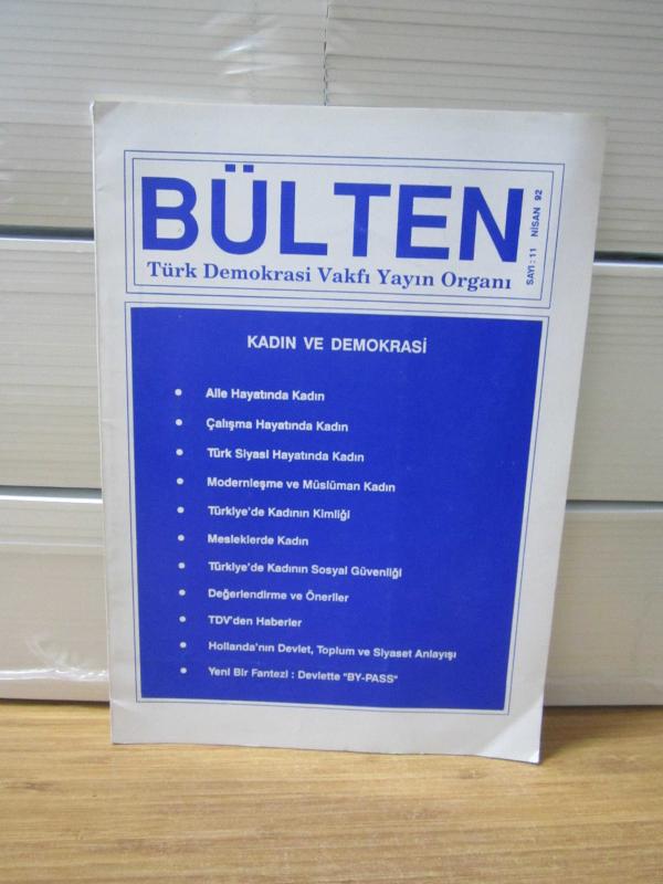 Türk Demokrasi Vakfı Bülten - Sayı 11 - Nisan 1992