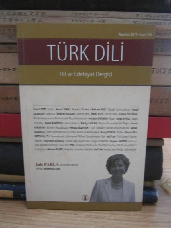 Türk Dili Dergisi - Sayı 740 - Ağustos 2013