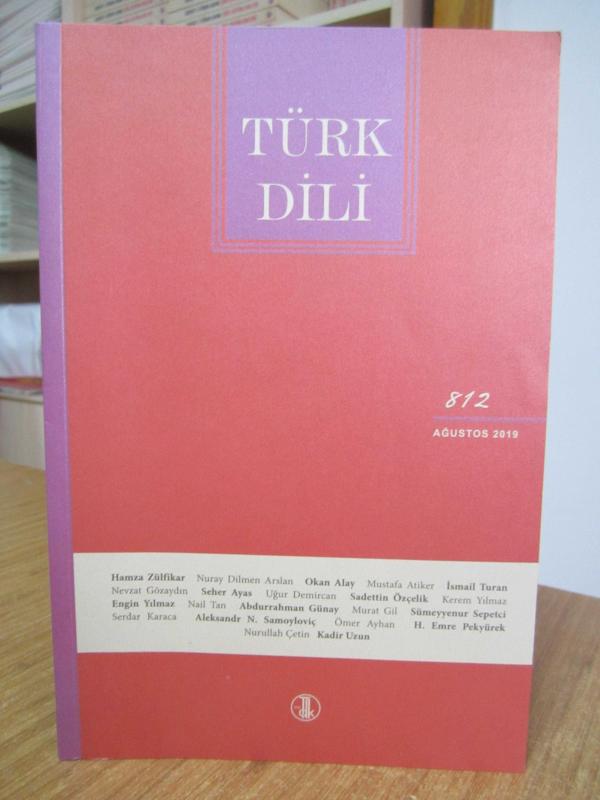 Türk Dili Dergisi - Sayı 812 - Ağustos 2019