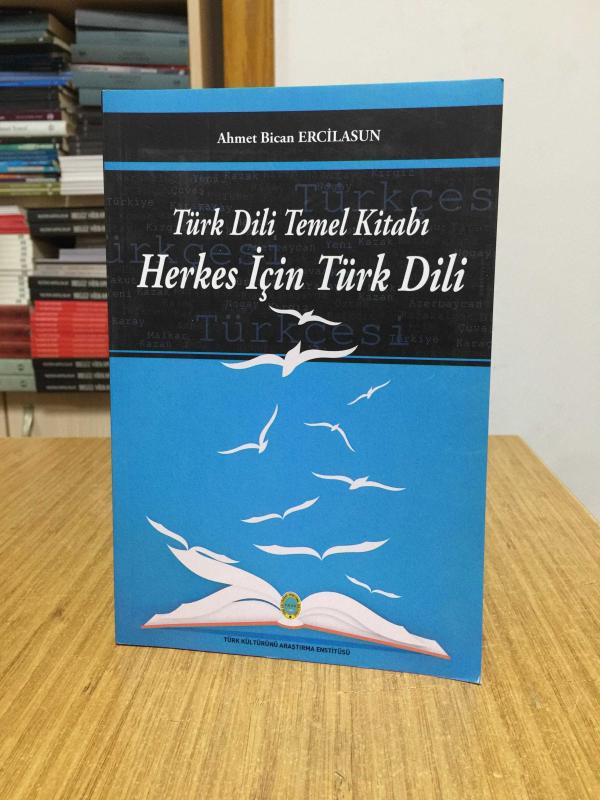 Türk Dili Temel Kitabı - Herkes İçin Türk Dili