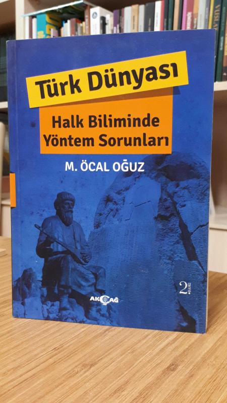 Türk Dünyası Halk Biliminde Yöntem Sorunları