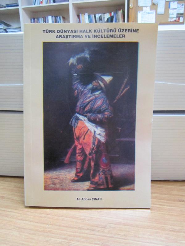 Türk Dünyası Halk Kültürü Üzerine Araştırma ve İncelemeler