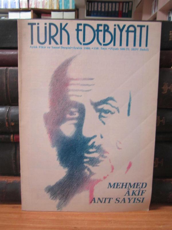 Türk Edebiyatı Aylık Fikir ve Sanat Dergisi - Aralık 1986 - Sayı 158 - Edebiyat Cemiyeti