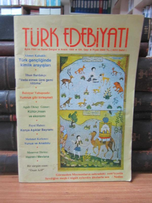 Türk Edebiyatı Aylık Fikir ve Sanat Dergisi - Aralık 1989 - Sayı 194 - Edebiyat Cemiyeti