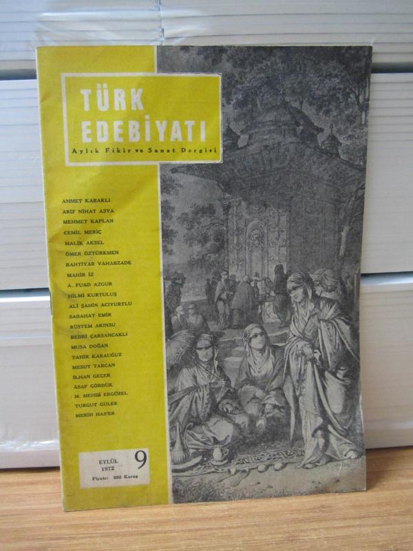 Türk Edebiyatı Aylık Fikir ve Sanat Dergisi - Eylül 1972 - Sayı 9 - Edebiyat Cemiyeti