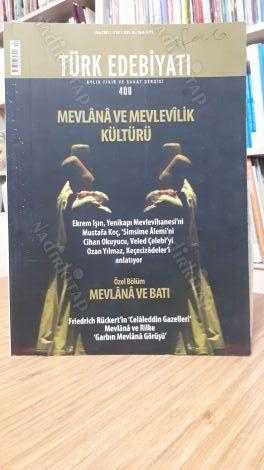 Türk Edebiyatı Aylık Fikir ve Sanat Dergisi - Sayı 408 - Ekim 2007 - Türk Edebiyatı Vakfı