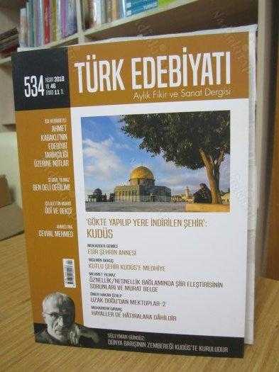 Türk Edebiyatı Aylık Fikir ve Sanat Dergisi - Sayı 534 - Nisan 2018 - Türk Edebiyatı Vakfı