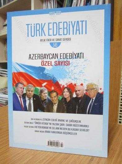 Türk Edebiyatı Aylık Fikir ve Sanat Dergisi - Sayı 545 - Mart 2019 [ Azerbaycan Edebiyatı Özel Sayısı ] - Türk Edebiyatı Vakfı