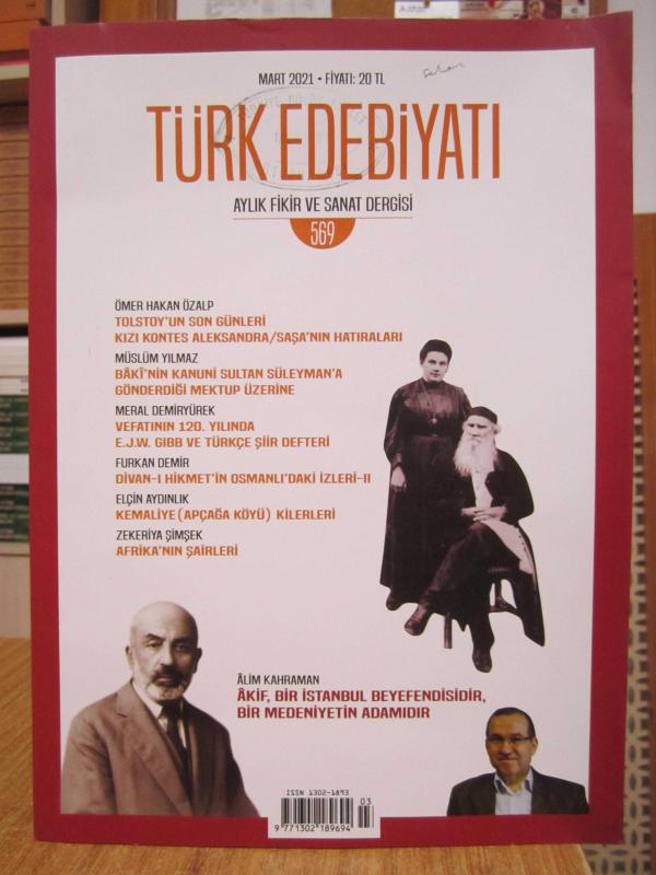 Türk Edebiyatı Aylık Fikir ve Sanat Dergisi - Sayı 569 - Mart 2021