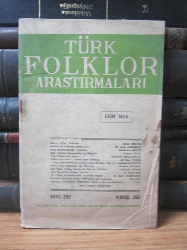 Türk Folklor Araştırmaları - Ekim 1974 - Sayı 303