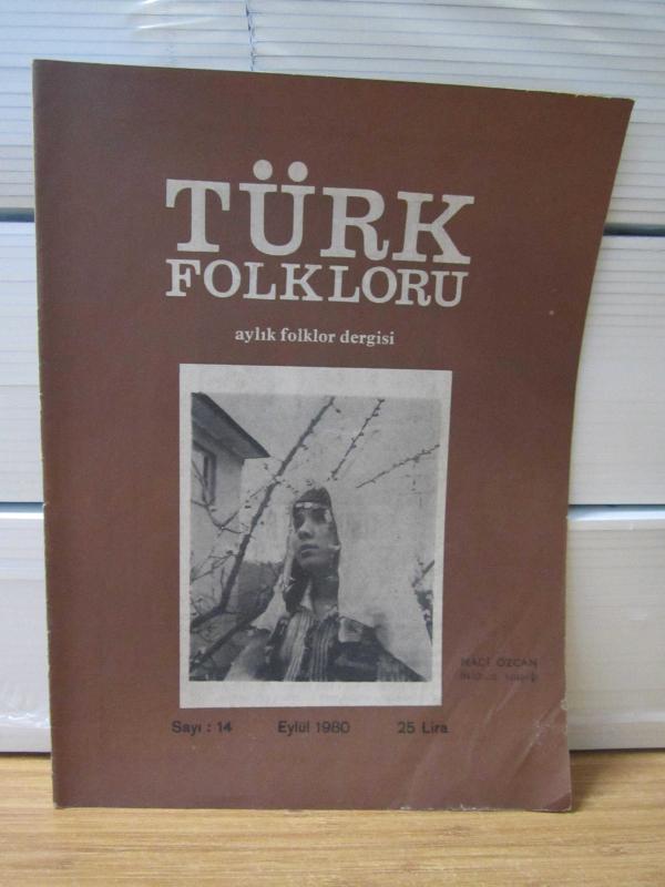 TÜRK FOLKLORU Aylık Folklor Dergisi - Sayı 14 - Eylül 1980