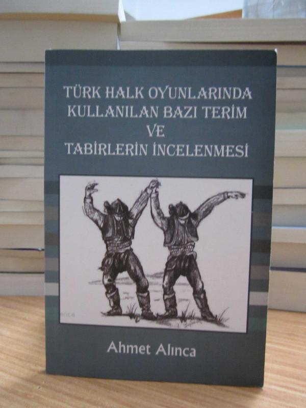 Türk Halk Oyunlarında Kullanılan Bazı Terim ve Tabirlerin İncelenmesi