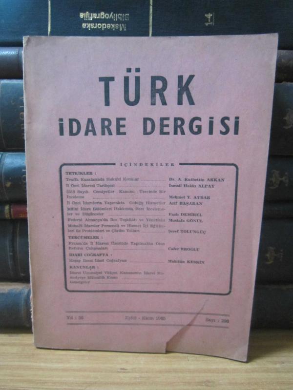 Türk İdare Dergisi - Yıl 36 - Sayı 296 - Eylül Ekim 1965