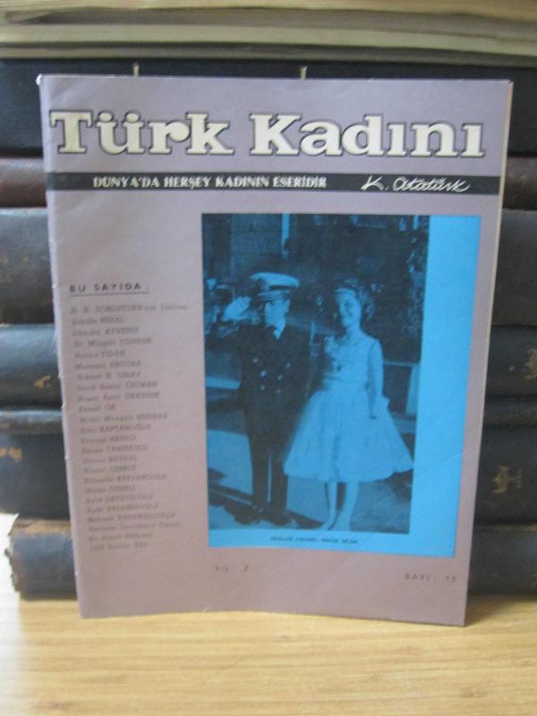 Türk Kadını Dergisi - Sayı 13 - Haziran 1967
