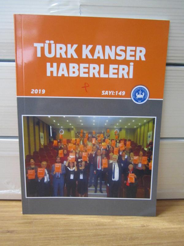 TÜRK KANSER HABERLERİ - Sayı 150 - Yıl 2020 - Türk Kanser Araştırma ve Savaş Kurumu Derneği