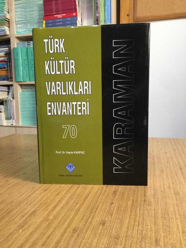 Türk Kültür Varlıkları Envanteri 70 KARAMAN [Ciltli - Şömizli]
