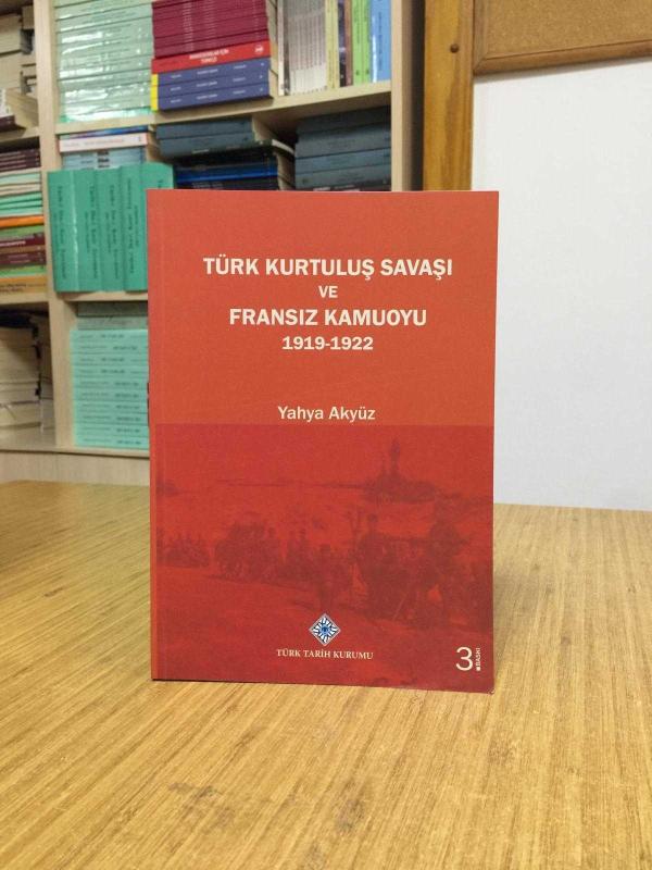 Türk Kurtuluş Savaşı ve Fransız Kamuoyu 1919-1922