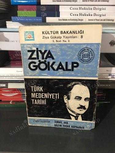 Türk Medeniyeti Tarihi - Ziya Gökalp (1976 Baskısı)