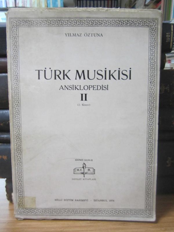 Türk Musikisi Ansiklopedisi II - 2.Kısım