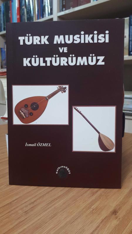 Türk Musikisi Ve Kültürümüz