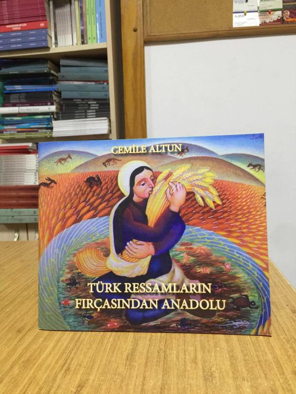 Türk Ressamların Fırçasından Anadolu - Cemile Altun