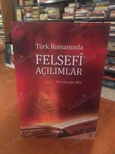 Türk Romanında Felsefi Açılımlar