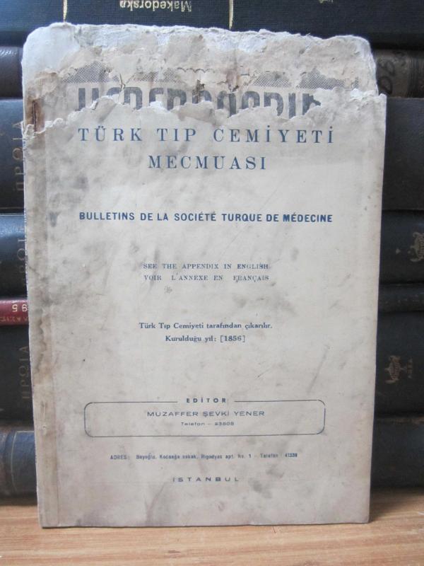 Türk Tıp Cemiyeti Mecmuası - Eylül 1951 - Sayı 9