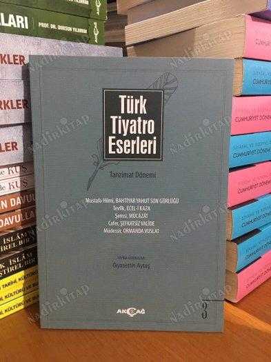 Türk Tiyatro Eserleri 3 / Tanzimat Dönemi