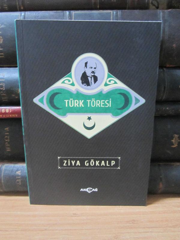 Türk Töresi Ziya Gökalp - Sadeleştirilmiş Metin