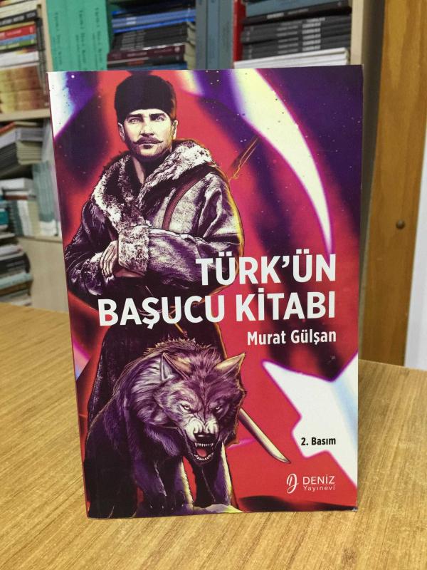 Türk'ün Başucu Kitabı - Murat Gülşan