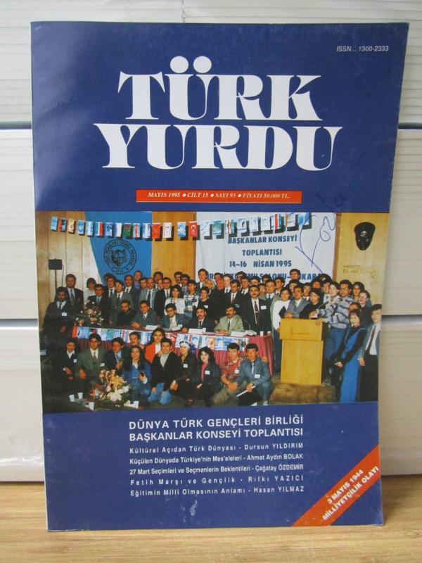 Türk Yurdu Dergisi - Cilt 15 Sayı 95 - Temmuz 1995