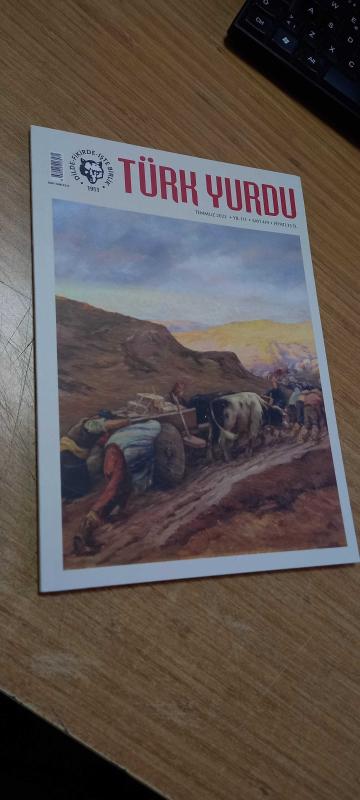 TÜRK YURDU Dergisi - Sayı 419 - Temmuz 2022