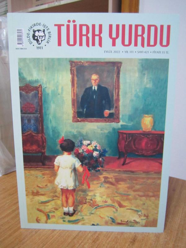 TÜRK YURDU Dergisi - Sayı 421 - Eylül 2022