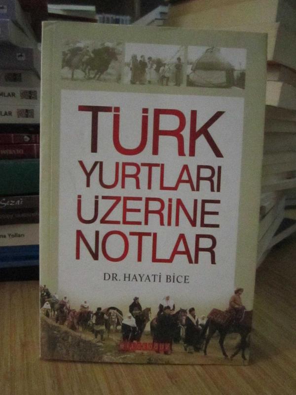 Türk Yurtları Üzerine Notlar