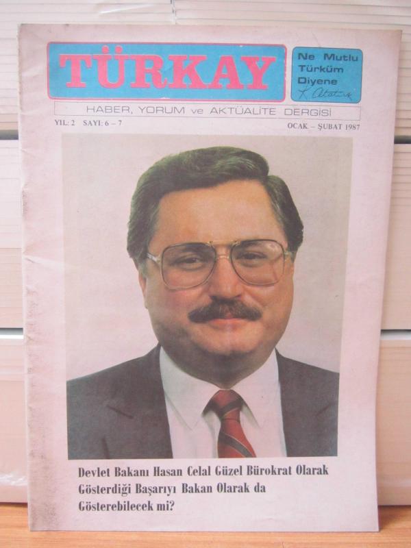 TÜRKAY Haber Yorum ve Aktüalite Dergisi - Yıl 2 - Sayı 6-7 - Ocak Şubat 1987