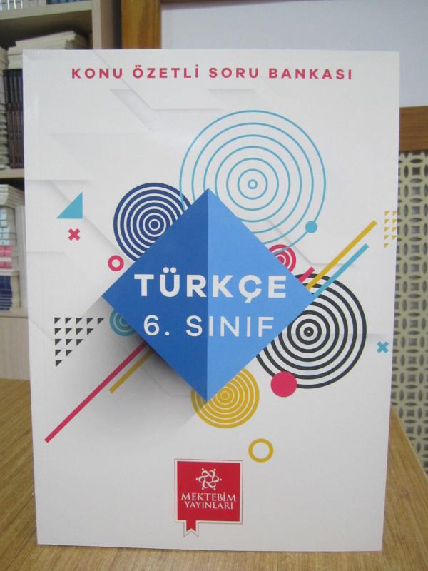 Türkçe 6. Sınıf Konu Özetli Soru Bankası / Mektebim Yayınları
