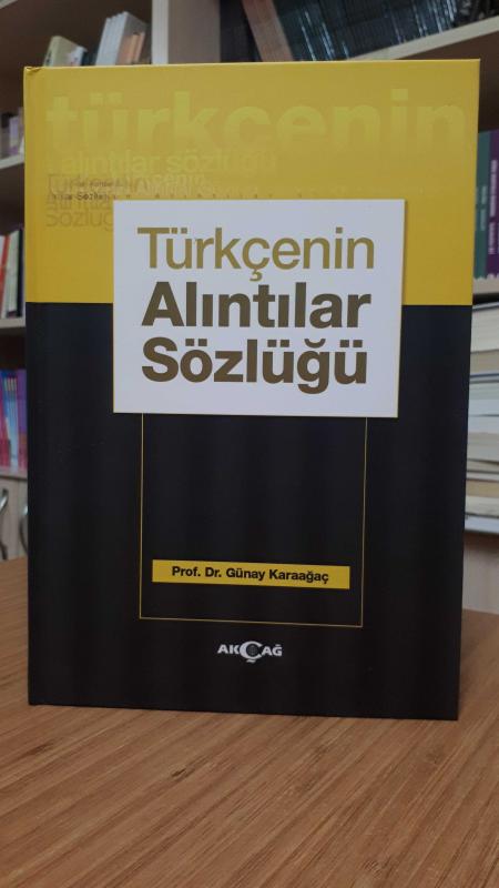 Türkçenin Alıntılar Sözlüğü