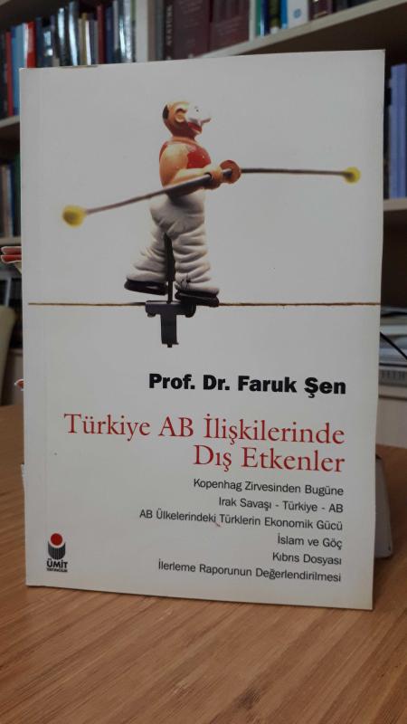 Türkiye AB İlişkilerinde Dış Etkenler