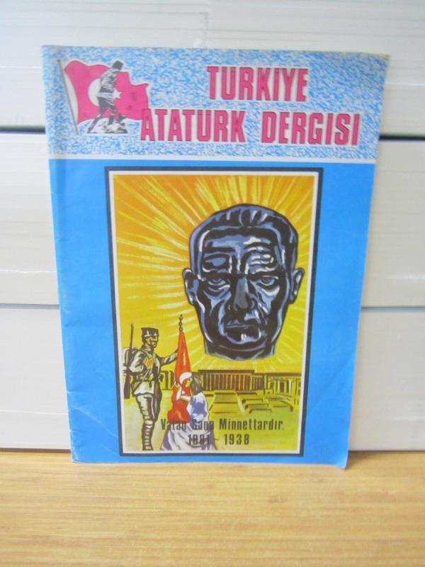 Türkiye Atatürk Dergisi - Yıl 4 Sayı 20-21-22 - Ocak Şubat Mart 1985